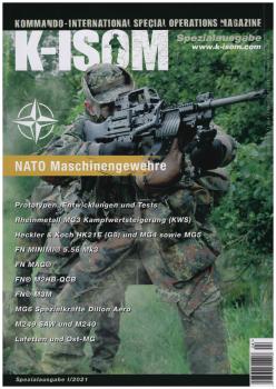 KOMMANDO MAGAZIN K-ISOM - Spezialausgabe I/2021 | NATO Maschinengewehre