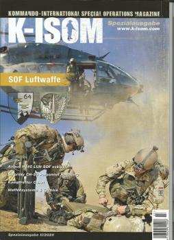 KOMMANDO MAGAZIN K-ISOM - Spezialausgabe II/2020 | SOF Luftwaffe