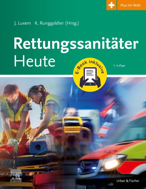 Rettungssanitäter Heute + E-Book - 5.Auflage